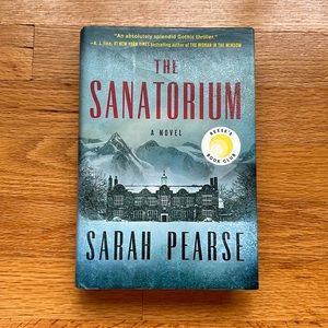 The Sanatorium by Sarah Pearse